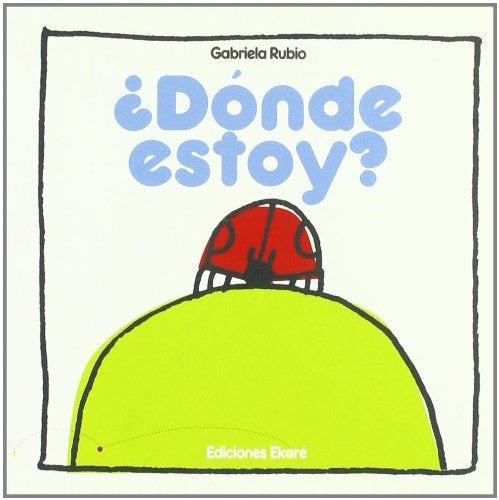 Donde estoy?