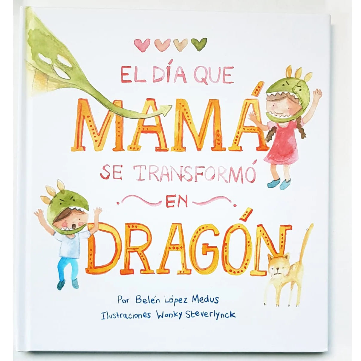 El día que mamá se transformó en dragón