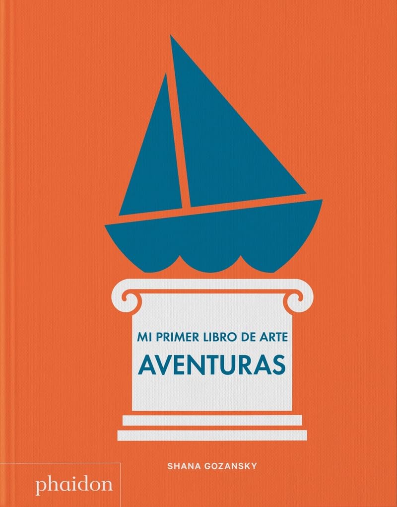 Aventuras. Mi primer libro de arte.